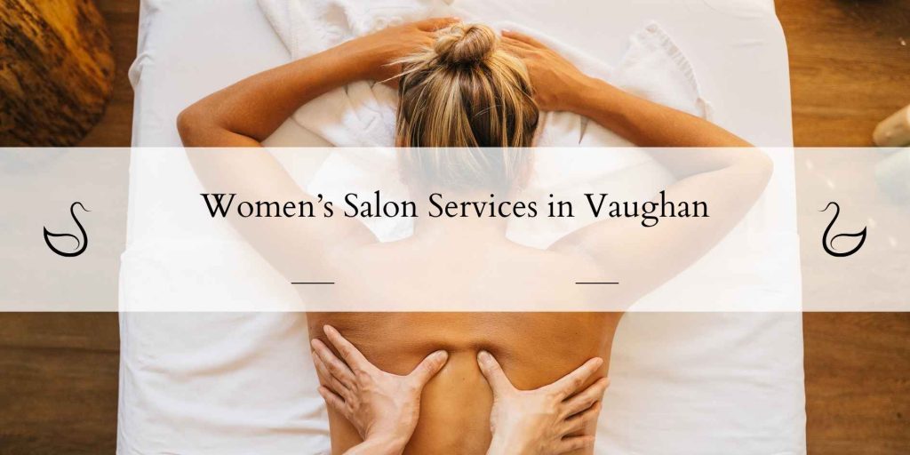 women’s salon services in vaughan