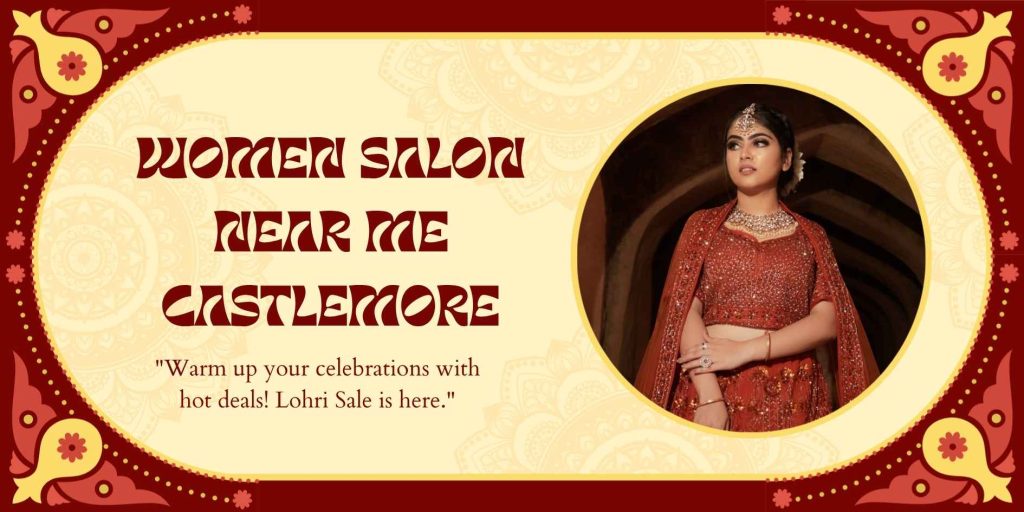 women salon near me castlemore